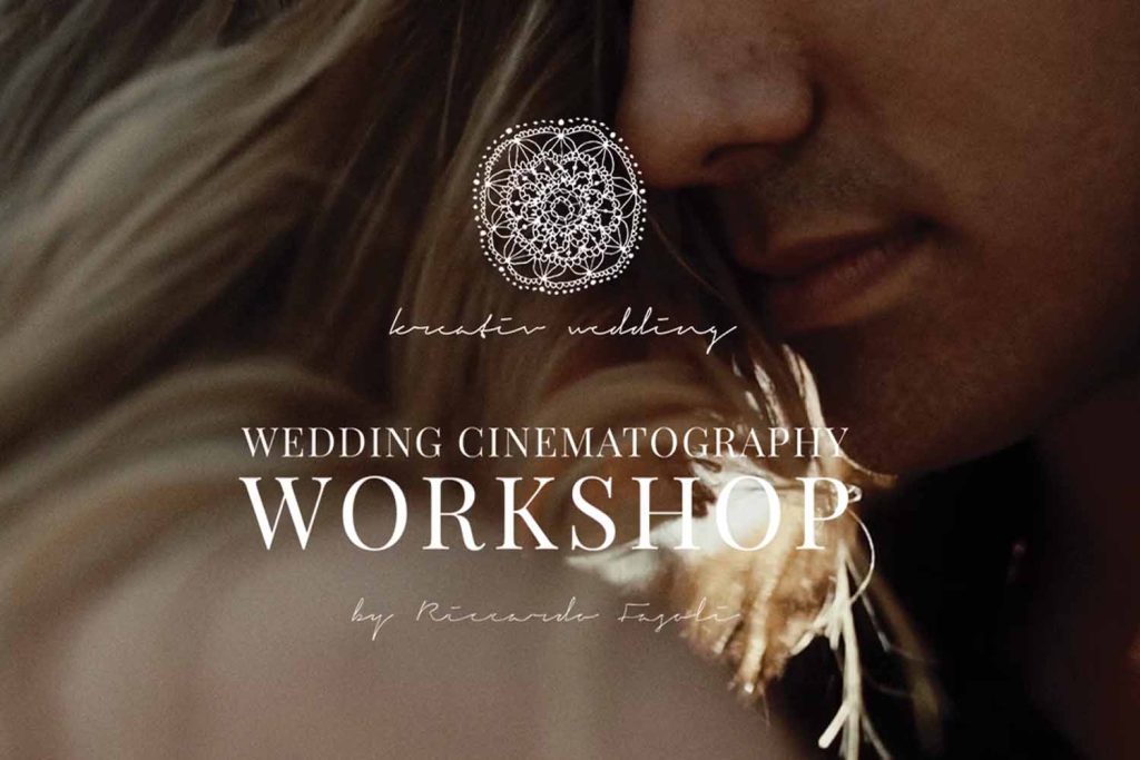 Riccardo Fassoli Kreativ Wedding Cinematography Workshop