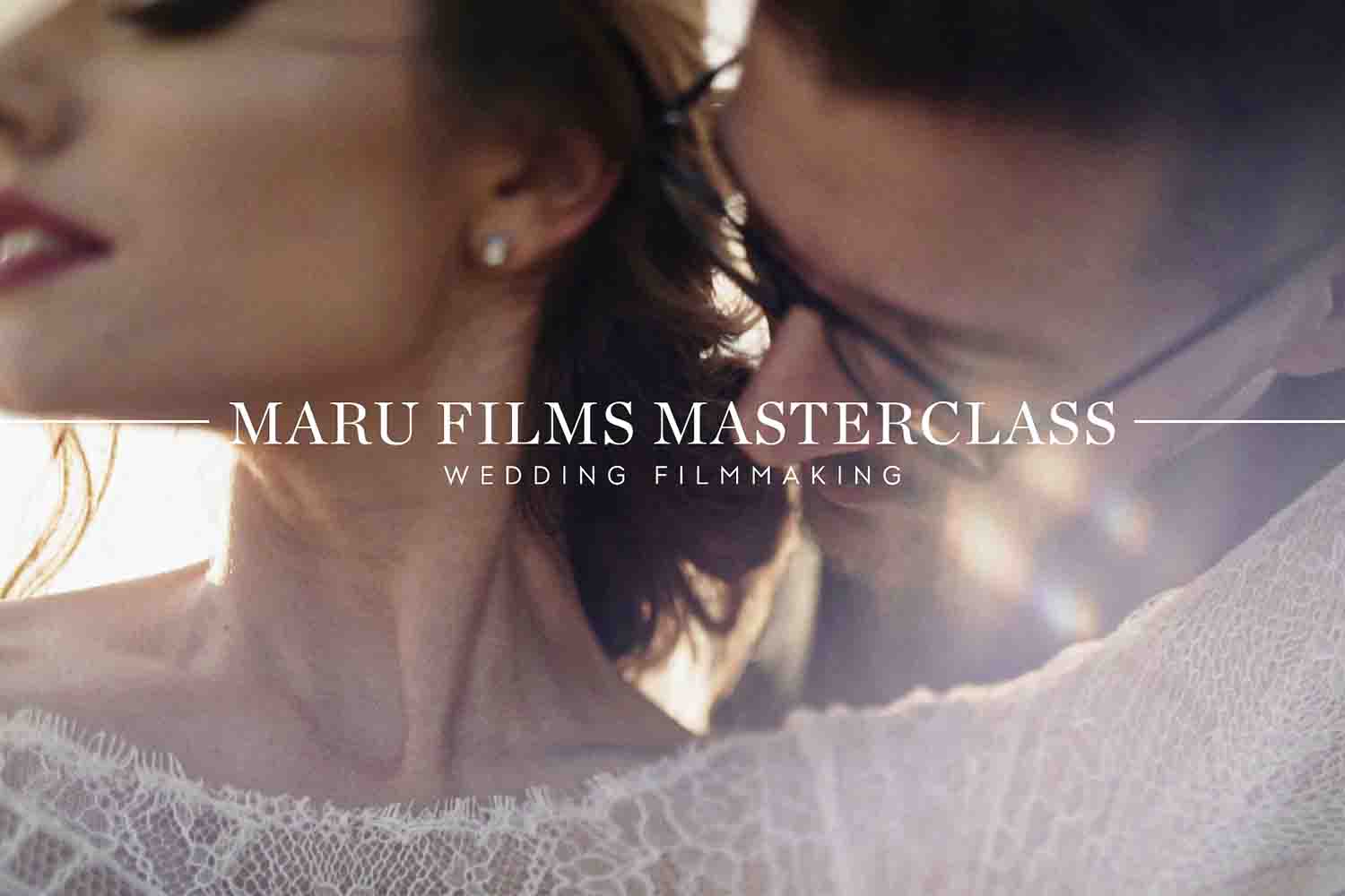 Maru Films Wedding Filmmakers Masterclass Free Download