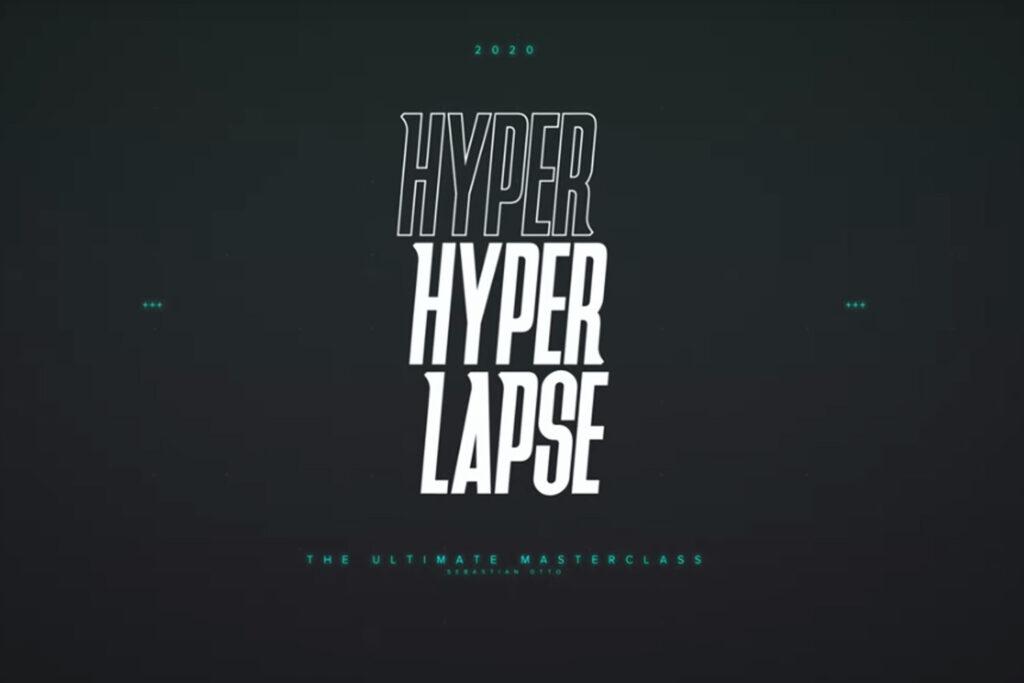 Sebastian Otto – HyperHyperlapse Masterclass