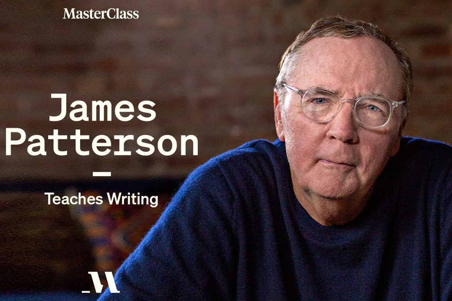 Masterclass – James Patterson Teaches Writing Download