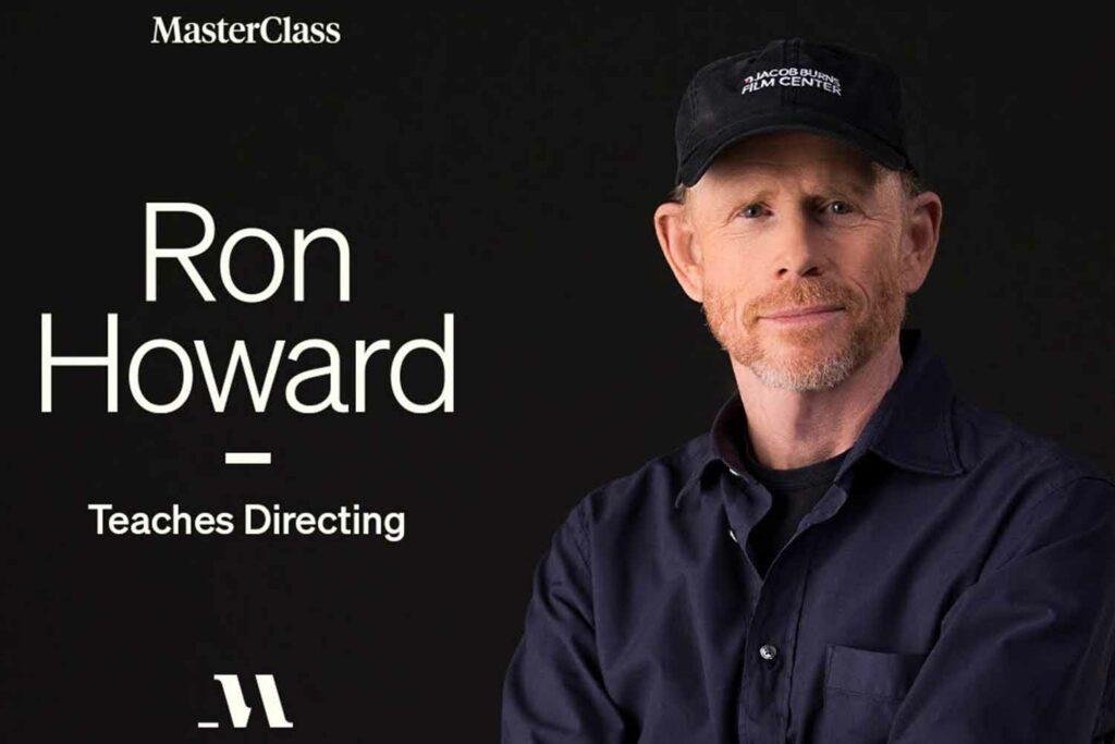 MasterClass – Ron Howard Teaches Directing